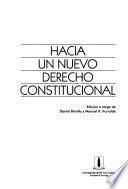 Hacia un nuevo derecho constitucional