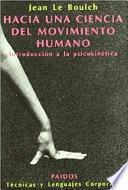 Hacia una ciencia del movimiento humano