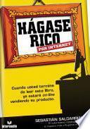 Hágase rico por internet