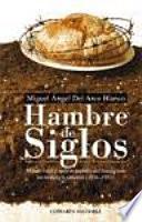 Hambre de siglos