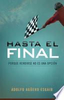 Hasta el final