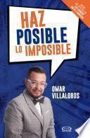 Haz posible lo imposible