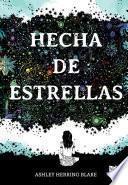 Hecha de estrellas