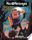 Hello Neighbor 1 - Piezas sueltas