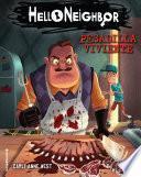 Hello Neighbor 2 - Pesadilla viviente