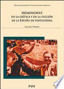 Hemingway en la crítica y en la ficción de la España de postguerra