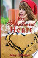 Her Shattered Heart