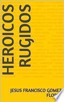 Heroicos Rugidos