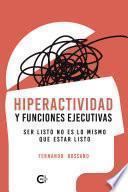 Hiperactividad y funciones ejecutivas