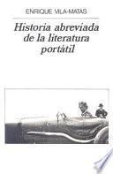 Historia abreviada de la literatura portátil