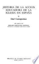 Historia de la acción educadora de la Iglesia en España