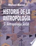 Historia de la Antropologia 3 Social