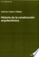 Historia de la construcción arquitectónica