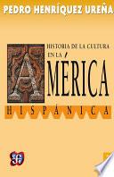 Historia de la cultura en la América hispánica