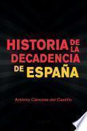 Historia de la decadencia de España