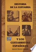 Historia de la guitarra y los guitarristas españoles