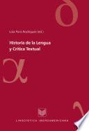 Historia de la Lengua y Crítica Textual