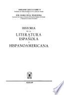 Historia de la literatura española e hispanoamericana