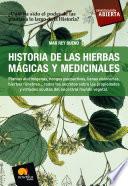 Historia de las Hierbas Mágicas y Medicinales