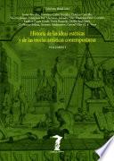 Historia de las ideas estéticas y de las teorías artísticas contemporáneas. Vol. 1