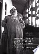 Historia de las misericordias de Dios en un alma