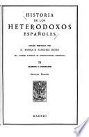 Historia de los heterodoxos españoles: Erasmistas y protestantes