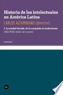 Historia de los intelectuales en América Latina