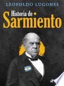 Historia de Sarmiento