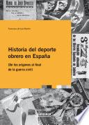 Historia del deporte obrero en España