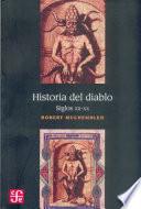 Historia Del Diablo. Siglos XII-XX