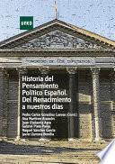 HISTORIA DEL PENSAMIENTO POLÍTICO ESPAÑOL. DEL RENACIMIENTO A NUESTROS DÍAS