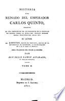 Historia del reinado del emperador Carlos Quinto