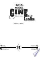 Historia documental del cine mexicano: Indices y cambios