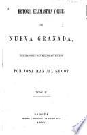 Historia eclesiástica y civil de Nueva Granada