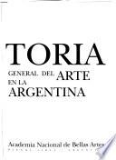 Historia general del arte en la Argentina: without special title