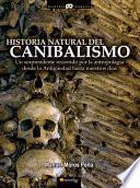 Historia natural del canibalismo