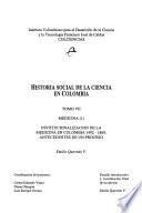 Historia social de la ciencia en Colombia: Medicina (1)