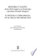 Historia y nación: Política y diplomacia en el siglo XIX mexicano