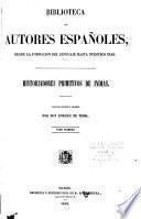 Historiadores primitivos de Indias: Noticia de la vida y escritos de Francisco Lopez de Gómara. De Cortés y sus cartas. Apuntes sobre la vida del adelantado Alvar Nuñez Cabeza de Vaca. Cartas de relacion de Fernando Cortés. Hispania victrix; primera y segunda parte de la Historia general de las Indias, por F. Lopez de Gómara. Conquista de Méjico; al muy ilustre señor don Martin Cortés, marqués del Valle, Francisco Lopez de Gómara; segunda parte de la Crónica general de las Indias. Relacion hecha, por Pedro de Albarado á Hernando Cortés. Otra relacion hecha por Pedro de Albarado á Hernando Cortés. Relacion hecha por Diego Godoy á Hernando Cortés. Sumario de la natural historia de las Indias, por Gonzalo Hernandez de Oviedo y Valdés. Naufragios de Alvar Nuñez Cabeza de Vaca. Comentarios de Alvar Nuñez Cabeza de Vaca