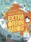 Historias para niñas y niños extraordinarios