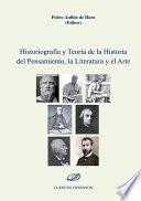 Historiografía y Teoría de la Historia del Pensamiento, la Literatura y el Arte 