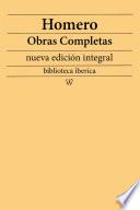 Homero: Obras completas (nueva edición integral)