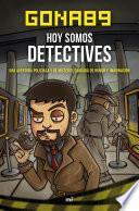 Hoy somos detectives