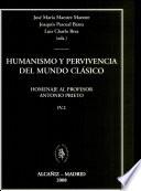 Humanismo y pervivencia del mundo clásico