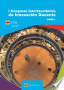 I Congreso Interfacultativo de Innovación Docente – CIFID-1