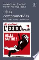 Ideas comprometidas