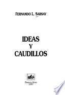 Ideas y caudillos