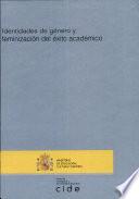 Identidades de género y feminización del éxito académico