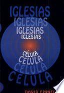 Iglesias Celula