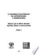 II Congreso Ecuatoriano de Antropología y Arqueología